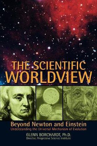 Cover image for The Scientific Worldview: Beyond Newton and Einstein