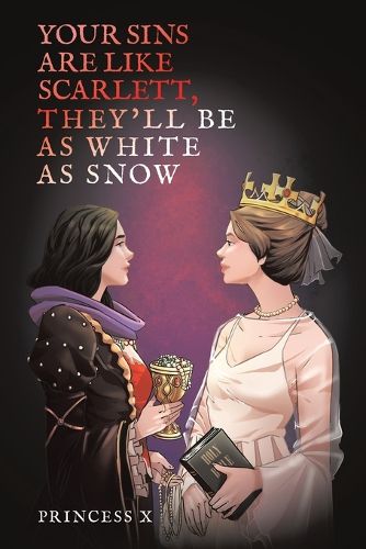 Cover image for Your Sins are Like Scarlett, They'll be as White as Snow