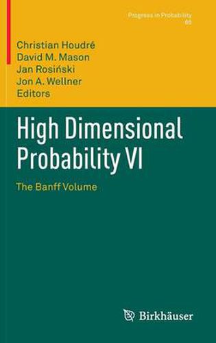 High Dimensional Probability VI: The Banff Volume