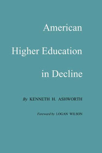 Cover image for American Higher Education In Decline