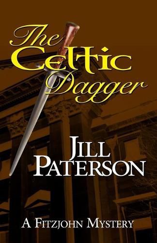 Cover image for The Celtic Dagger: A Fitzjohn Mystery