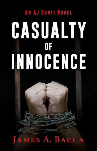 Cover image for Casualty of Innocence: An AJ Conti Novel