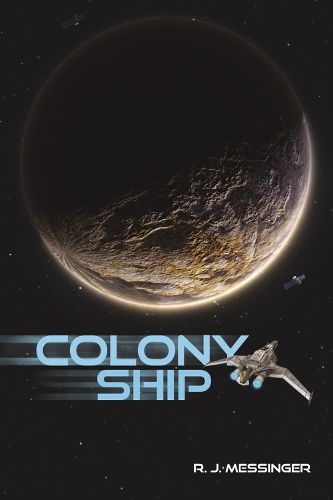 Cover image for COLONY SHIP