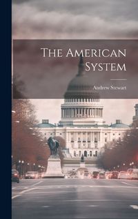 Cover image for The American System