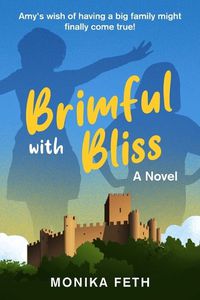 Cover image for Brimful with Bliss