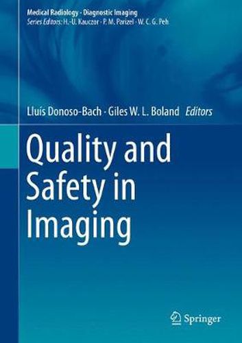 Cover image for Quality and Safety in Imaging