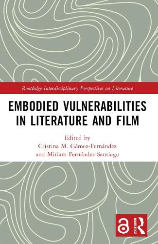 Cover image for Embodied VulnerAbilities in Literature and Film