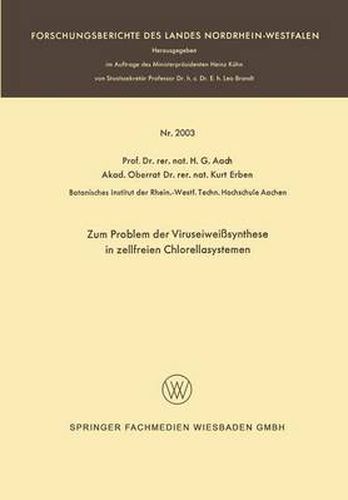 Cover image for Zum Problem Der Viruseiweisssynthese in Zellfreien Chlorellasystemen: Nebst Einer Diskussion UEber Die Universalitat Des Genetischen Codes