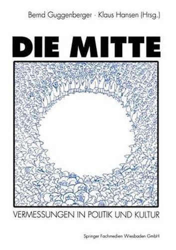 Cover image for Die Mitte