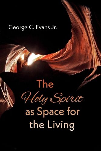 The Holy Spirit as Space for the Living