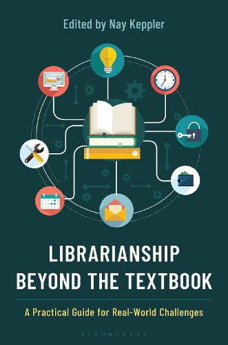 Cover image for Librarianship Beyond the Textbook