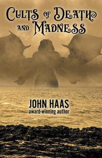 Cover image for Cults of Death and Madness