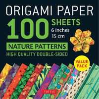 Cover image for Origami Paper 100 Sheets Nature Patterns 6o (15 CM): Tuttle Origami Paper: High-Quality Origami Sheets Printed with 8 Different Designs: Instructions for 8 Projects Included