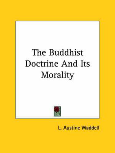 Cover image for The Buddhist Doctrine and Its Morality