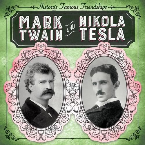 Cover image for Mark Twain and Nikola Tesla