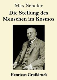 Cover image for Die Stellung des Menschen im Kosmos (Grossdruck)