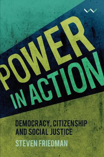 Cover image for Power in Action: Democracy, citizenship and social justice