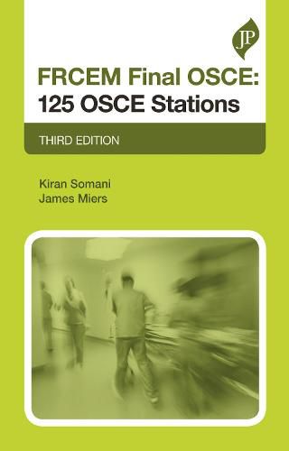 Cover image for FRCEM Final OSCE: 125 OSCE Stations: Third Edition