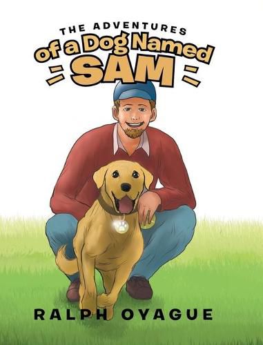 Cover image for The Adventures of a Dog Named Sam