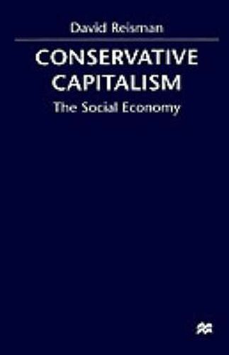 Conserative Capitalism: The Social Economy