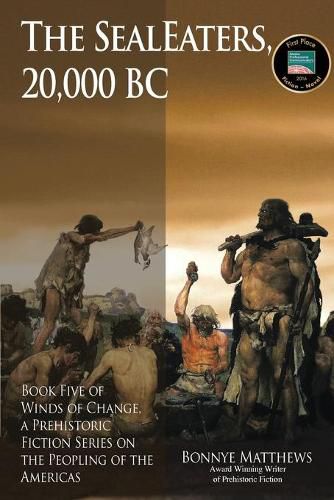 Cover image for The SealEaters, 20,000 BC