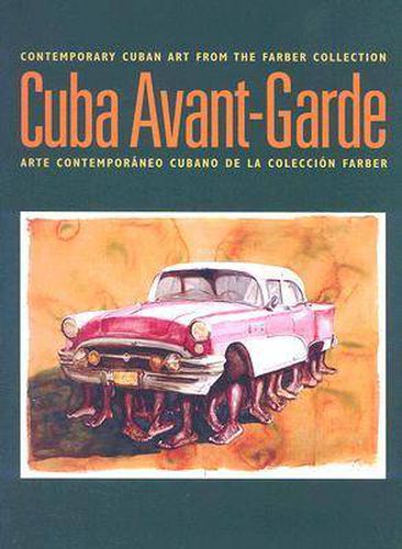 Cover image for Cuba Avant-garde: Contemporary Cuban Art from the Farber Collection