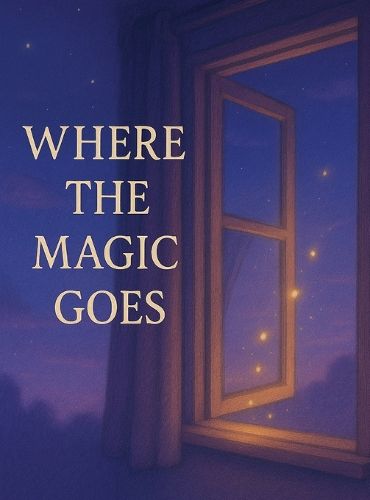 Cover image for Where the Magic Goes