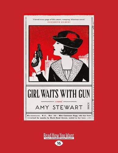 Girl Waits With Gun