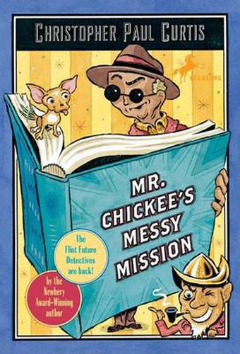 Cover image for Mr. Chickee's Messy Mission