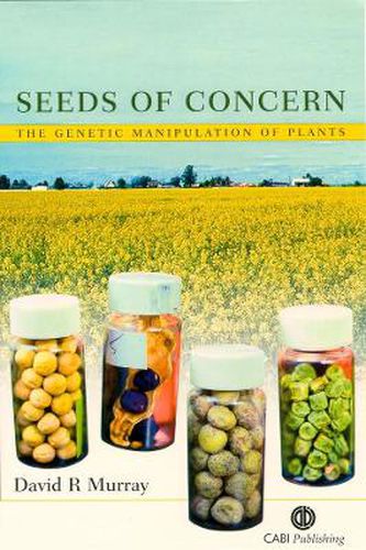 Cover image for Seeds of Concern: The Genetic Manipulation of Plants