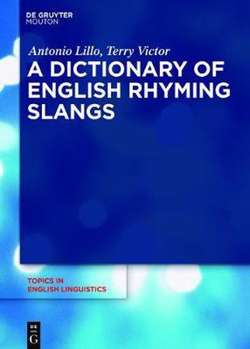 Cover image for A Dictionary of English Rhyming Slangs