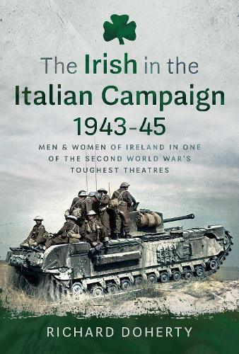 Cover image for The Irish in the Italian Campaign, 1943-45
