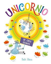 Cover image for Unicornio Se Cree Genial