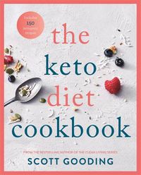 Cover image for The Keto Diet Cookbook