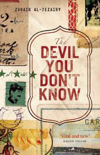 Cover image for The Devil You Don't Know: Going Back to Iraq