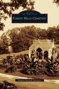 Cover image for Forest Hills Cemetery