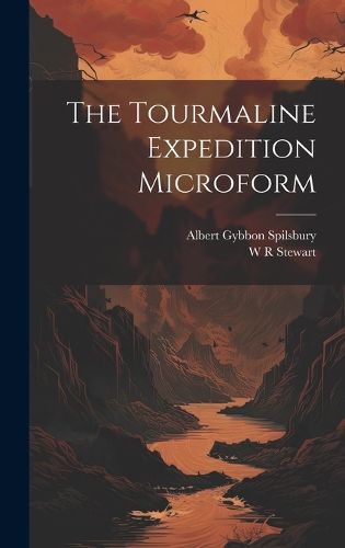 Cover image for The Tourmaline Expedition Microform