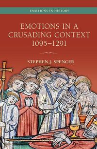 Cover image for Emotions in a Crusading Context, 1095-1291