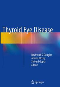 Cover image for Thyroid Eye Disease