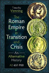 Cover image for The Roman Empire in Transition and Crisis