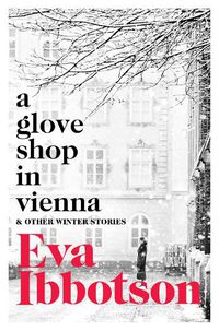 Cover image for A Glove Shop in Vienna and Other Stories