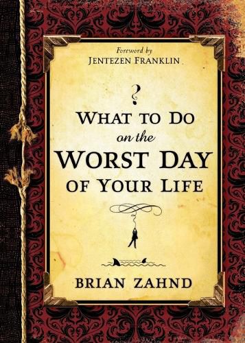 Cover image for What to Do on the Worst Day of Your Life