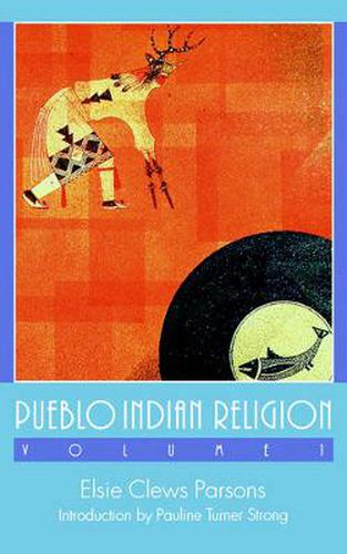 Cover image for Pueblo Indian Religion, Volume 1