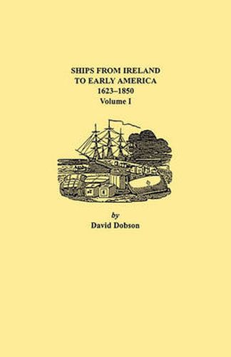 Ships from Ireland to Early America, 1623-1850