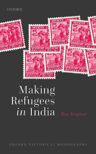 Cover image for Making Refugees in India