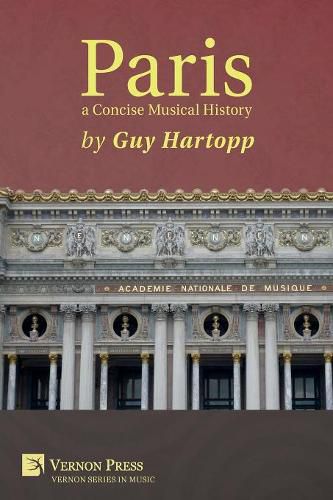 Cover image for Paris, a Concise Musical History