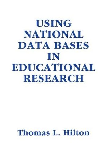 Cover image for Using National Data Bases in Educational Research
