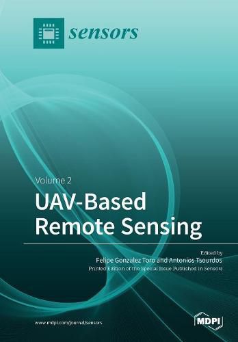 Cover image for UAV&#8208;Based Remote Sensing: Volume 2