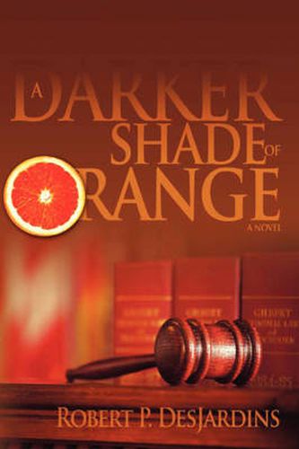 Cover image for A Darker Shade of Orange: A Novel