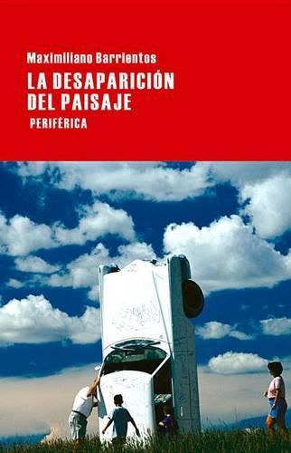 Cover image for La Desaparicion del Paisaje